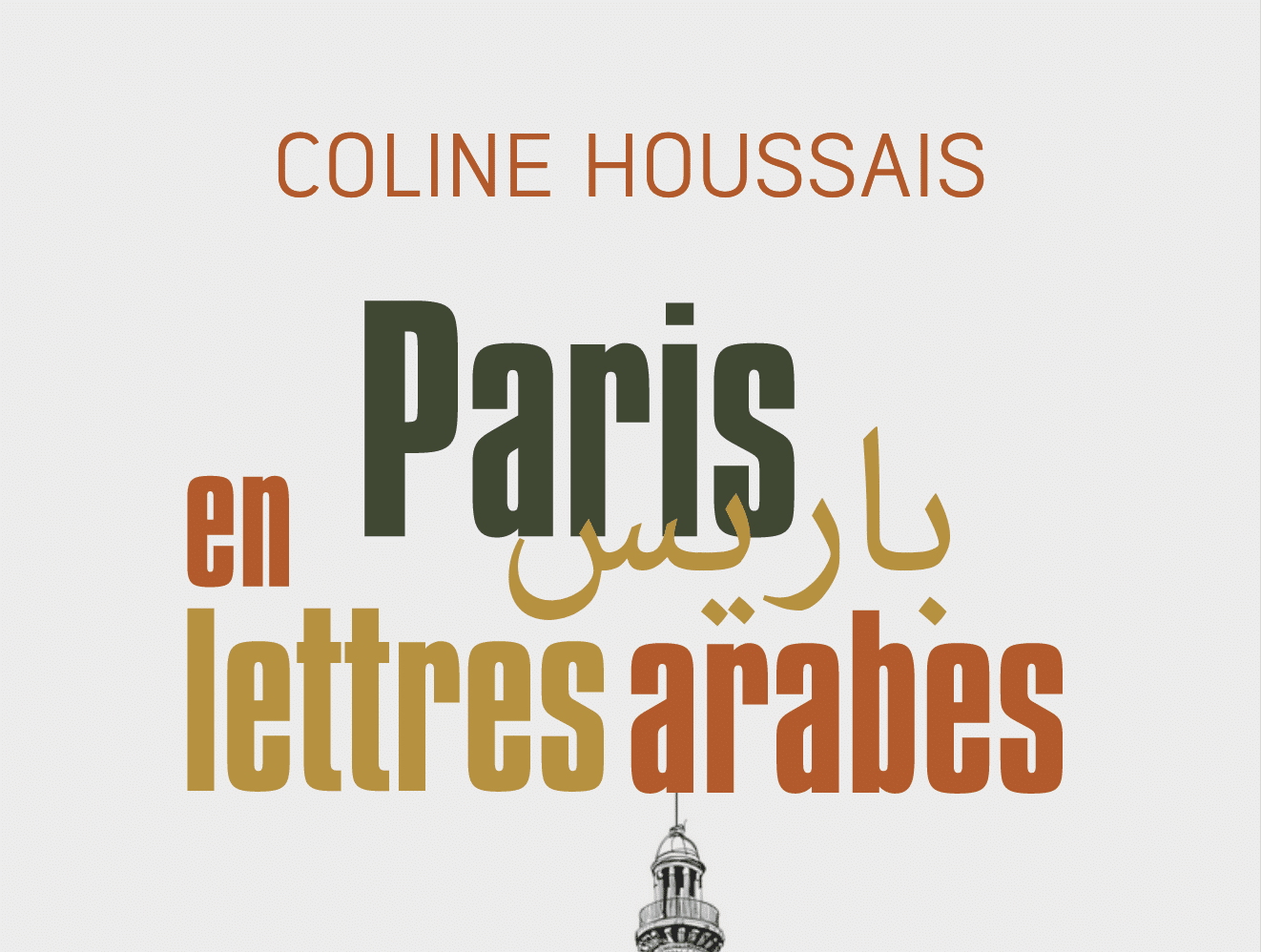 Book cover of Paris en lettres arabes from the author Coline Houssais.