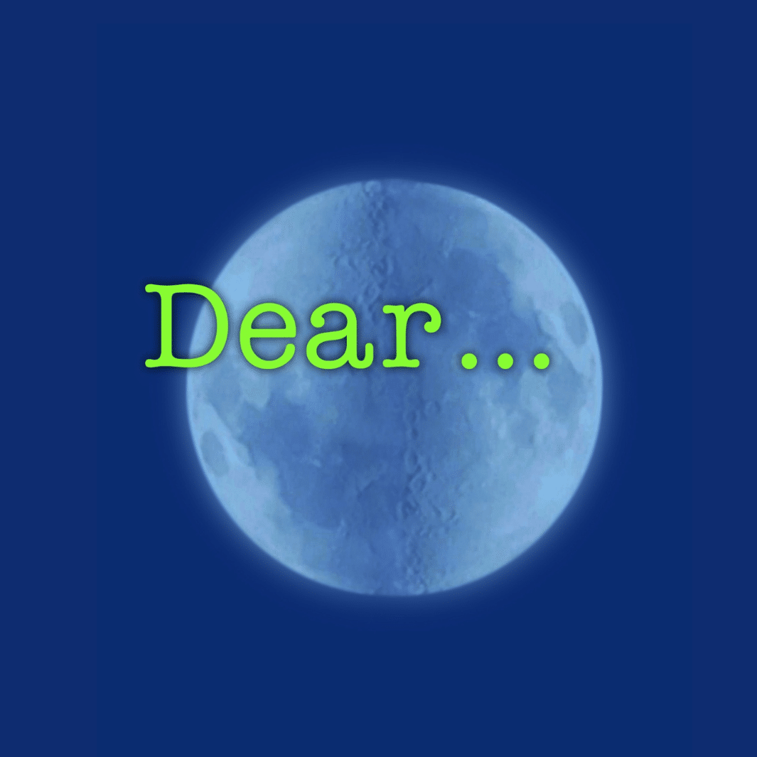 "Dear..." by Regina Hübner